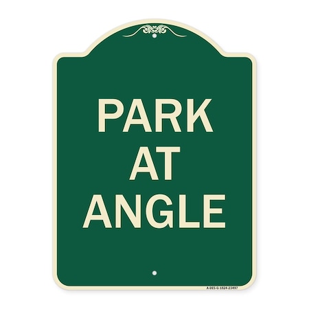 Signmission Designer Series Sign Park Angle, Green & Tan Heavy-Gauge Aluminum Sign, 24" x 18", G-1824-23497 A-DES-G-1824-23497